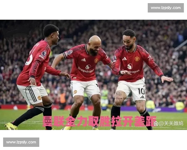 曼联迎战切尔达关键对决 谁能在激烈较量中掌控赛场节奏 曼联迎战切尔达关键对决 谁能在激烈较量中掌控赛场节奏